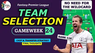 FPL GW24 TEAM SELECTION│TRANSFER & CHIP STRATEGY│Gameweek 24│Fantasy Premier League 2021/22 Tips