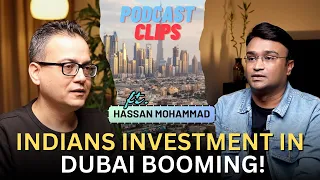 Why are Indians investing so much in Dubai nowadays? | Wali Khan Podcast