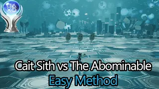 Easy Method - Legendary Bout: Cait Sith vs The Abominable (Required for 7 Star Hotel Trophy)