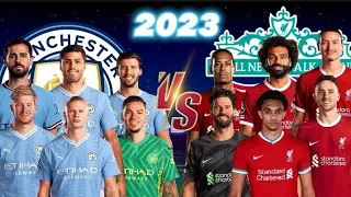 Liverpool 2023 🆚 Man City 2023,,team vs team,,(Haaland, Salah, De bruyne)