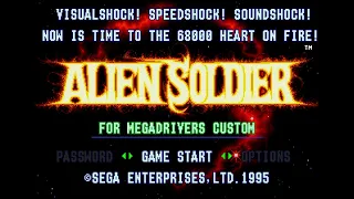 Alien Soldier (エイリアンソルジャー). [Mega Drive]. 1LC. No Death. 60Fps.