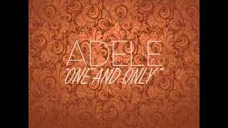 Adele - One and Only (New Orleans Bounce)