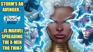 Storm's an Avenger...Is Marvel Spreading the X-Men Too Thin?