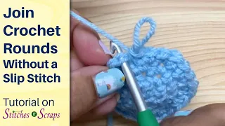 Join Crochet Rounds Without a Slip Stitch