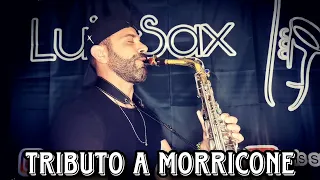 Tributo a Morricone - Luis Sax Cover