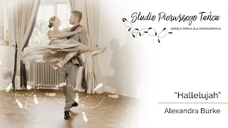 Hallelujah - Alexandra Burke  I Pierwszy taniec I Studio Pierwszego Tańca I Wedding Dance