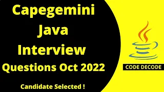 Capgemini Java Interview Questions and Answers for experienced Candidate Oct 2022 | @CodeDecode