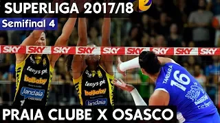 OSASCO X PRAIA CLUBE JOGO 4 | SEMIFINAL SUPERLIGA 17/18 HD