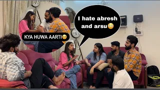 Aarti ko abresh nhi pasand hai | prank on arsu and abresh | They got emotional |Aarti vlogs |
