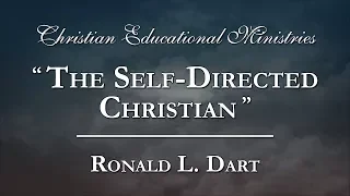 "The Self-Directed Christian" - Ronald L. Dart