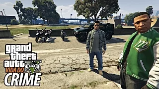 GTA V VIDA DO CRIME - O Venão foi encurralado - S02E04