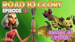 [F2P Series] Road to Glory!! Episode 23! Independence?! CH 21 on the Horizon!! - #callofdragons