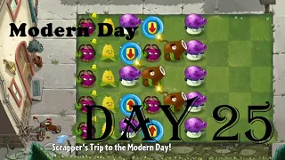 Modern Day - Day 25 - Plants vs Zombies 2 - Scrapper TR