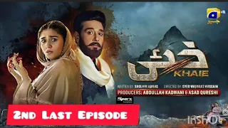 Khaie 2nd Last Episode - [Eng Sub] - Digitally Presented By Sparx Smartphones - 21st March - 24