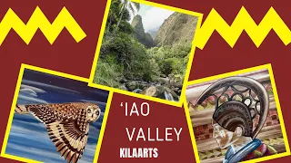 ‘Iao Valley short History and artwork