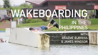 Wakeboarding in the :Philippines with Graeme Burress and James Windsor