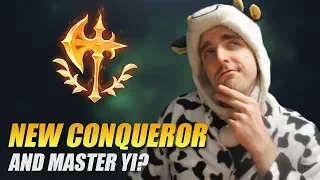 IS THE NEW CONQUEROR STILL GOOD FOR MASTER YI? - Cowsep