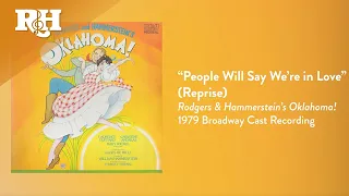 People Will Say We're in Love (Reprise) | From RODGERS & HAMMERSTEIN'S OKLAHOMA!