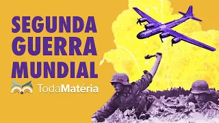 SEGUNDA GUERRA MUNDIAL | Causas, fases e consequências - Toda Matéria