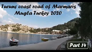 Walk in Turunc coast road of Marmaris in Mugla Turkey 2020 Part 14 #Marmaris #Mugla #Turkey