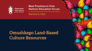 NAN BP2022 | Omushkego Land-Based Culture Resources