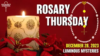 Thursday Rosary ᐧ Luminous Mysteries of the Rosary 🤍 December 28, 2023 VIRTUAL ROSARY