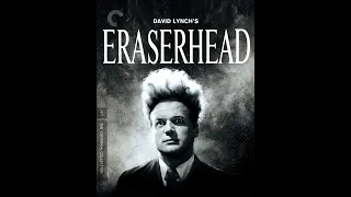 Opening To Eraserhead (1977) 2014 Criterion Blu-Ray