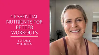 4 essential nutrients for your workouts | Liz Earle Wellbeing