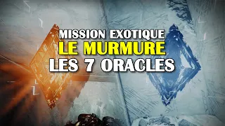 Destiny 2 - Le Murmure - Les 7 Oracles du triomphe Traqueur d'Oracle