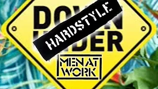 Men At Work - Down Under [Ex Infinium Hardstyle]