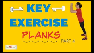 MULTIPLE SCLEROSIS KEY EXERCISE - PART 4 - SPINAL MOBILITY & PLANK ROTATIONS