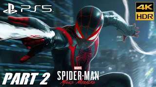 Marvel’s Spider-Man: Miles Morales PS5 4K HDR Ray Tracing - Gameplay Part 2 [PS4 - PS4PRO]