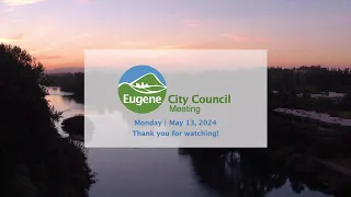 City Council Meeting: May 13, 2024