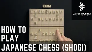 How To Play Japanese Chess (Shogi)