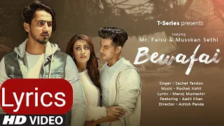 Mr Faisu Bewafai (Lyrics) - Rochak Kholi feat. Sachet Tandon, Manoj M l Muskan S & Aadil K