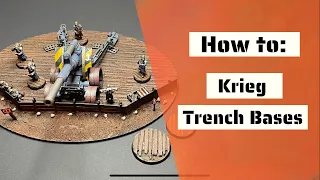 How To: Krieg Trench Bases for Warhammer 40K & Kill Team (All base sizes)