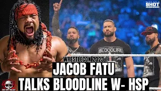 Jacob Fatu Talks The Bloodline & WrestleMania Main Event Prediction w- HSP