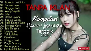 FULL ALBUM Kompilasi Lagu Happy Asmara Terbaik 2020 || Apakah Itu Cinta