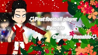 ⚽ Past football player react to Cristiano Ronaldo ⚽|🇵🇹🇺🇸🇻🇳|HARU`Football⚽