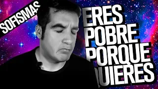 Los pobres son pobres porque quieren