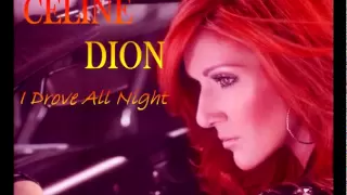 Celine Dion - I Drove All Night REMIX