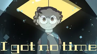 I got no time (meme) [Gravity Falls] (5K SUBS OMG WHAT THE FRIK-) // Flipaclip