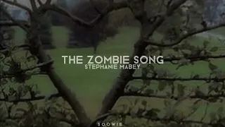stephanie mabey - the zombie song ` speed up `