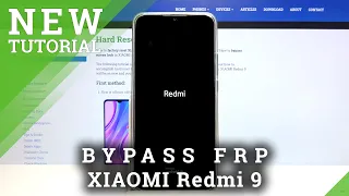 Hard Reset XIAOMI Redmi 9 – Bypass Screen Lock / Factory Reset