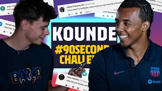 WHO IS YOUR IDOL? | KOUNDE FACES THE #90SECONDSCHALLENGE