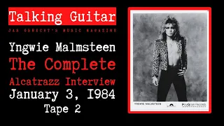 Yngwie Malmsteen: The Complete 1984 Alcatrazz Interview - Tape 2