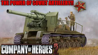 THE POWER OF SOVIET ARTILLERY!! | Company Of Heroes 2