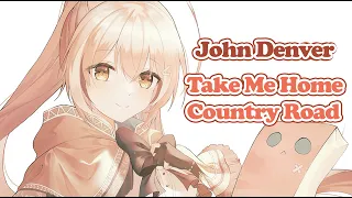 Mumei Sings Country Roads - John Denver (Nanashi Mumei Cover | HololiveEN)