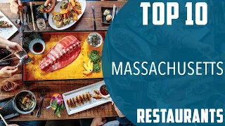 Top 10 Best Restaurants to Visit in Massachusetts | USA - English