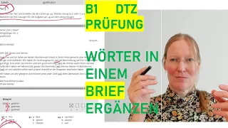 B1 Prüfung / 2024/ Wörter in einem Brief ergänzen / DTZ / G.A.S.T / Lesen Teil 5 / Deutsch lernen